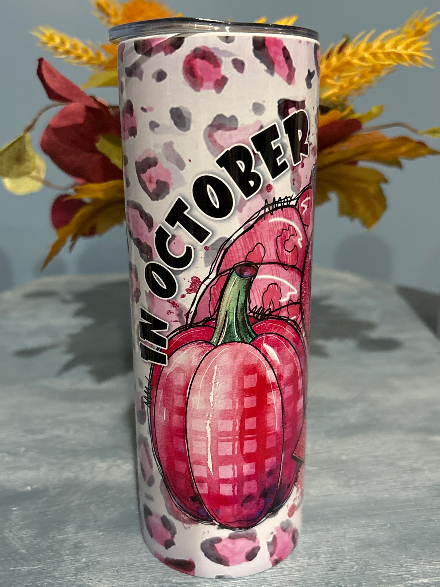 In October we wear Pink Tumbler