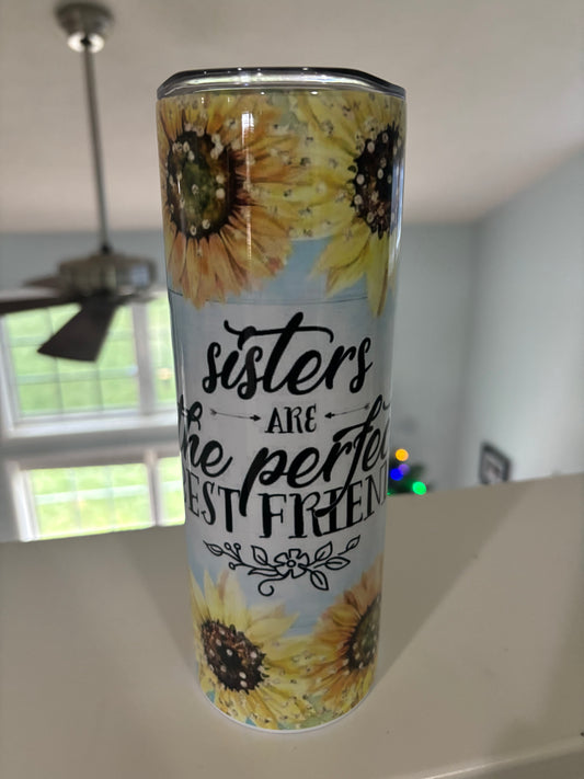 Sisters are Best Friends Tumbler