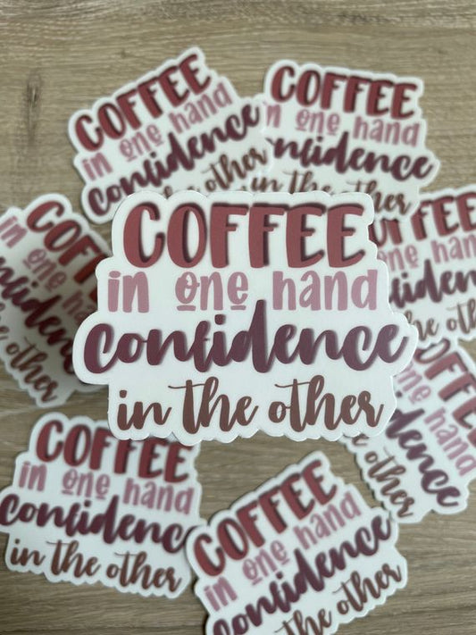 Coffee and Confidence Sticker | Coffee Lover Sticker | Daily Confidence Sticker , sticker gifts